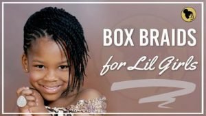 22 Angelic Box Braids for Lil Girls - New Natural Hairstyles
